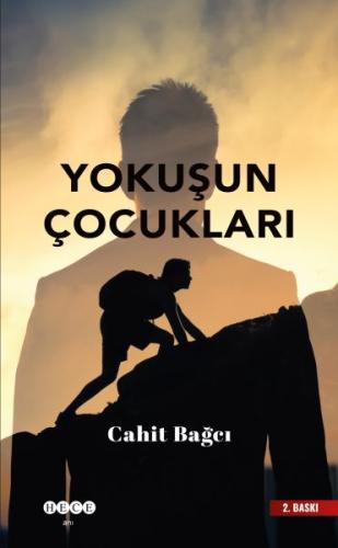 Yokuşun Çocukları Cahit Bağcı