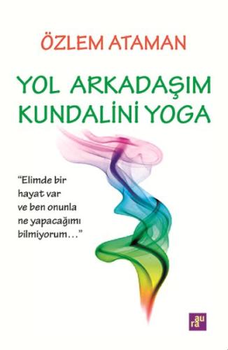 Yol Arkadaşım Kundalini Yoga %10 indirimli Özlem Ataman