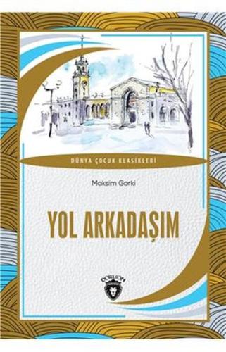 Yol Arkadaşım %25 indirimli Maksim Gorki