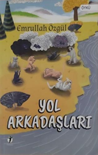 Yol Arkadaşları Emrullah Özgül