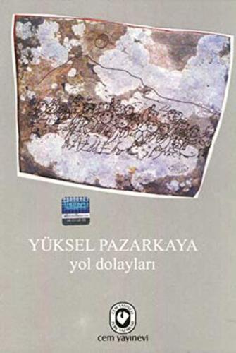 Yol Dolayları %20 indirimli Yüksel Pazarkaya