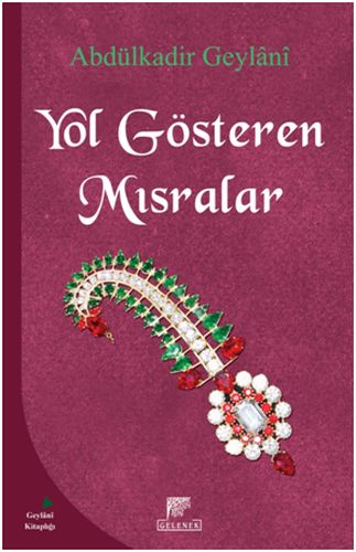 Yol Gösteren Mısralar %20 indirimli Abdulkadir Geylani