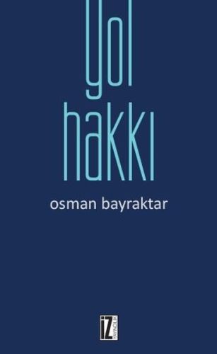 Yol Hakkı %15 indirimli Osman Bayraktar