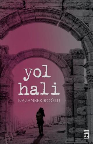 Yol Hali %15 indirimli Nazan Bekiroğlu