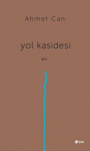 Yol Kasidesi %17 indirimli Ahmet Can