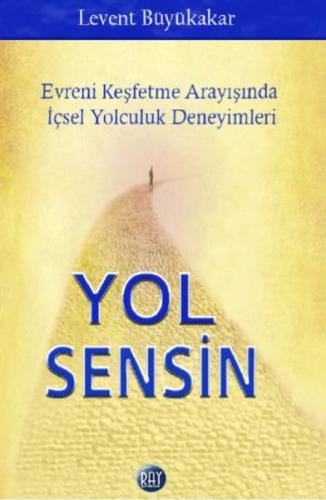 Yol Sensin Levent Büyükakar