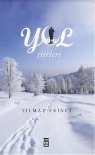 Yol Şiirleri %15 indirimli Yılmaz Ekinci