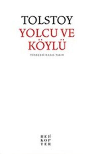 Yolcu ve Köylü Lev Nikolayeviç Tolstoy