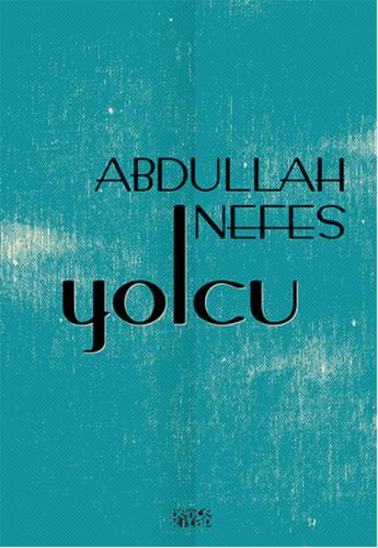 Yolcu Abdullah Nefes