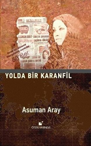 Yolda Bir Karanfil %17 indirimli Asuman Aray