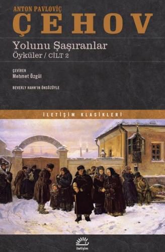 Yolunu Şaşıranlar Cilt 2 %10 indirimli Anton Pavloviç Çehov