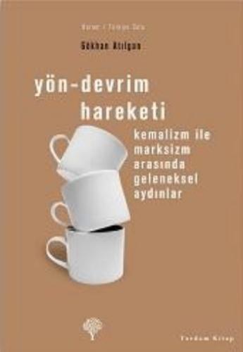 Yön-Devrim Hareketi %12 indirimli Gökhan Atılgan