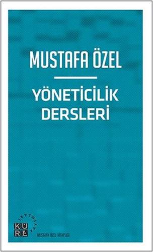 Yöneticilik Dersleri %12 indirimli Mustafa Özel