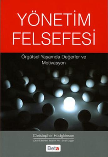 Yönetim Felsefesi %3 indirimli Christopher Hodgkinson