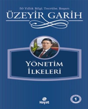 Yönetim İlkeleri %20 indirimli Üzeyir Garih