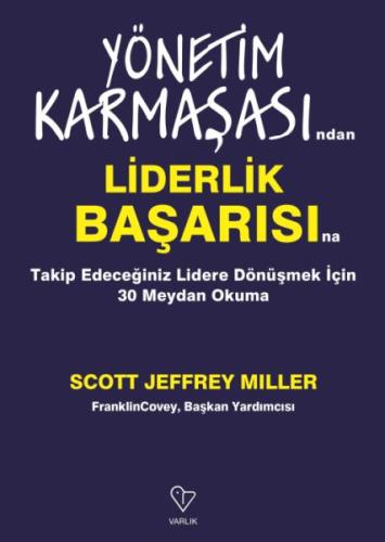 Yönetim Karmaşasından Liderlik Başarısına %20 indirimli Scott Jeffrey 