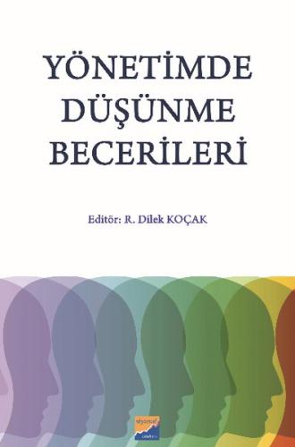 Yönetimde Düşünme Becerileri R. Dilek Koçak