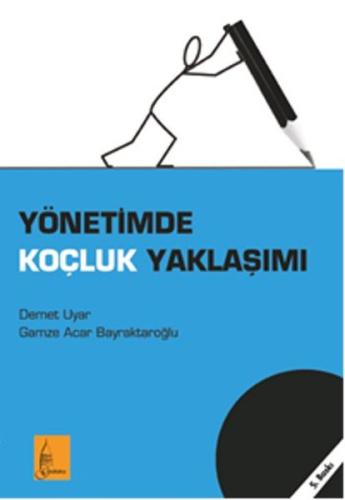 Yönetimde Koçluk Yaklaşımı Demet Uyar