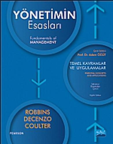 Yönetimin Esasları Temel Kavramlar ve Uygulamalar Stephen P. Robins