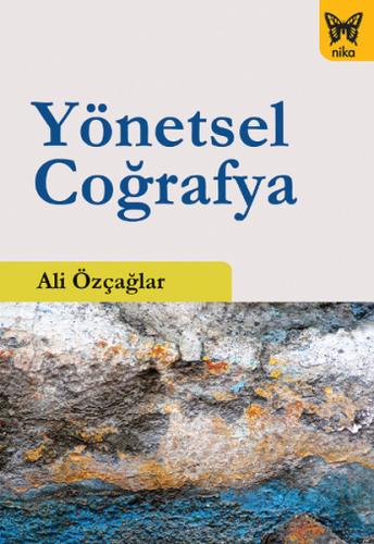 Yönetsel Coğrafya %10 indirimli Ali Özçağlar