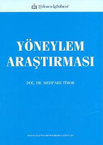 Yöneylem Araştırması Mehpare Timor