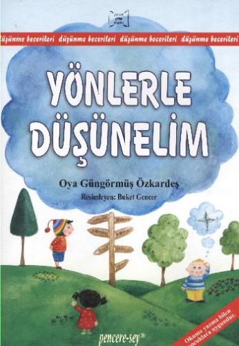 Yönlerle Düşünelim %10 indirimli Oya Güngörmüş Özkardeş