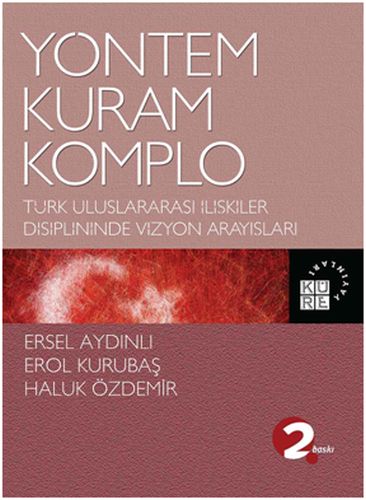 Yöntem, Kuram, Komplo %12 indirimli Erol Kurubaş