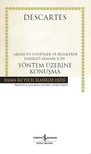 Yöntem Üzerine Konuşma - Hasan Ali Yücel Klasikleri (Ciltli) %31 indir