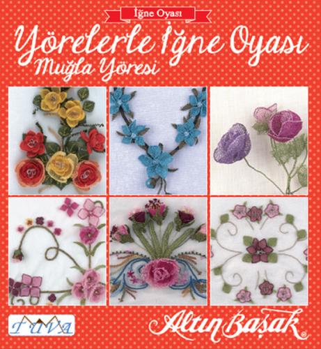 Yörelerle ığne Oyası - Muğla Yöresi Kolektif