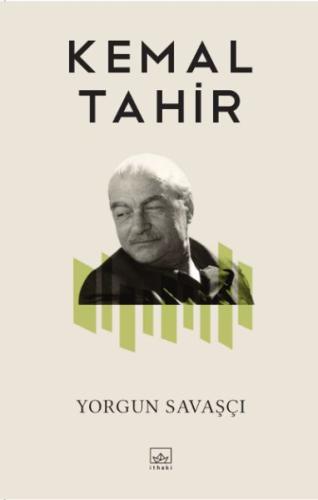 Yorgun Savaşçı %12 indirimli Kemal Tahir