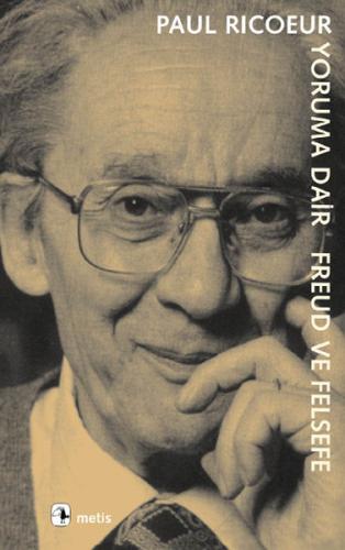 Yoruma Dair Freud ve Felsefe %10 indirimli Paul Ricoeur