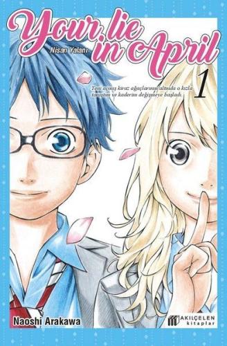 Your Lie in April - Nisan Yalanı 1 %14 indirimli Naoshi Arakawa