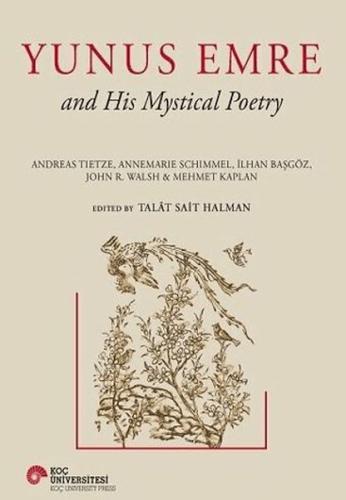 Yunus Emre and His Mystical Poetry %20 indirimli Talat Sait Halman