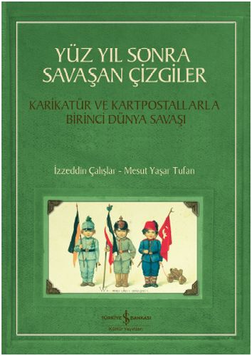 Yüz Yıl Sonra Savaşan Çizgiler %31 indirimli İzzeddin Çalışlar - Mesut