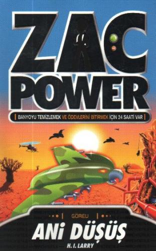 Zac Power 08 Ani Düşüş H. I. Larry