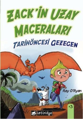 Zackin Uzay Maceraları: Tarihöncesi Gezegen Ray O'Ryan