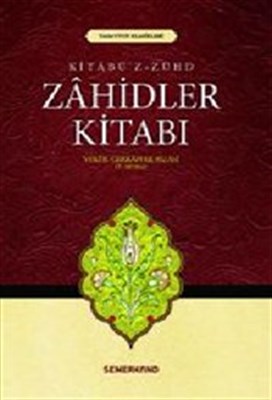 Zahidler Kitabı (Kitabü'z Zühd) %17 indirimli Veki B. Cerrah Er-Ruasi