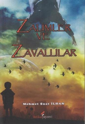 Zalimler ve Zavallılar %10 indirimli Mehmet Suat İlhan