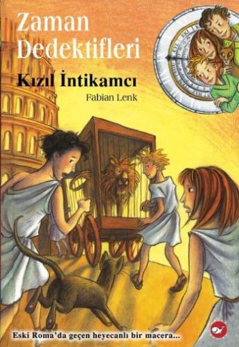 Zaman Dedektifleri 2 - Kızıl İntikamcı Fabian Lenk