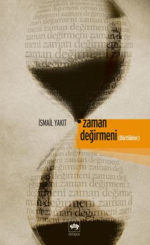 Zaman Değirmeni %19 indirimli İsmail Yakıt