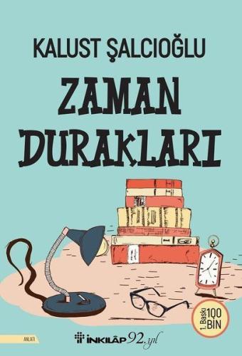 Zaman Durakları %15 indirimli Kalust Şalcıoğlu