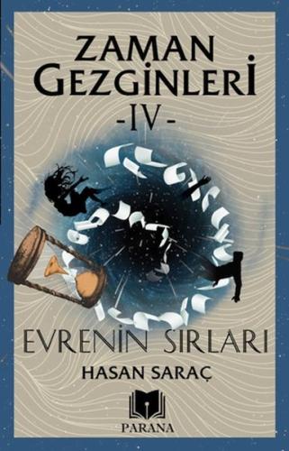 Zaman Gezginleri 4 - Evrenin Sırları %20 indirimli Hasan Saraç