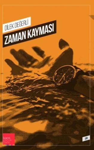 Zaman Kayması %13 indirimli Dilek Değerli