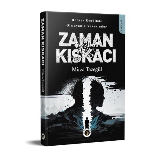 Zaman Kıskacı %22 indirimli Mirza Tazegül