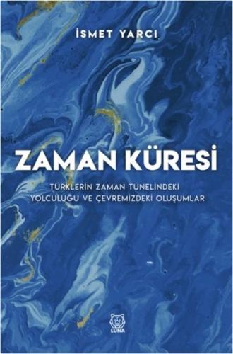 Zaman Küresi %13 indirimli İsmet Yarcı