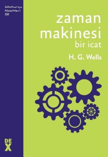 Zaman Makinesi - Bir İcat %10 indirimli H. G. Wells