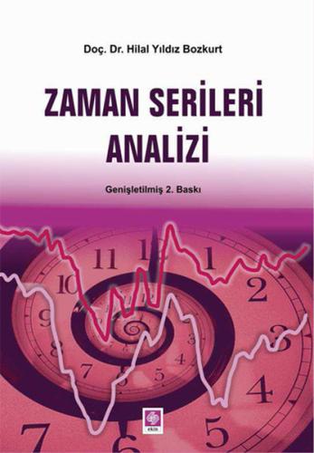 Zaman Serileri Analizi Hilal Yıldız Bozkurt