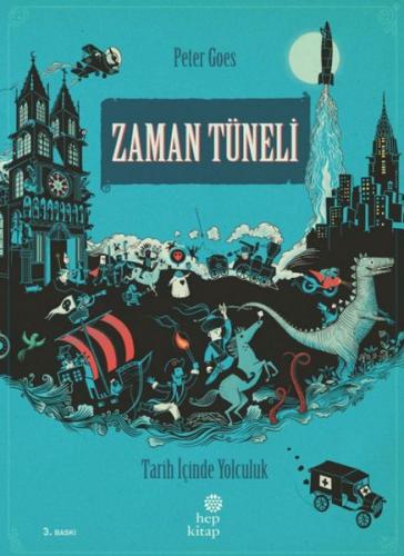 Zaman Tüneli - Tarih İçinde Yolculuk %16 indirimli Peter Goes