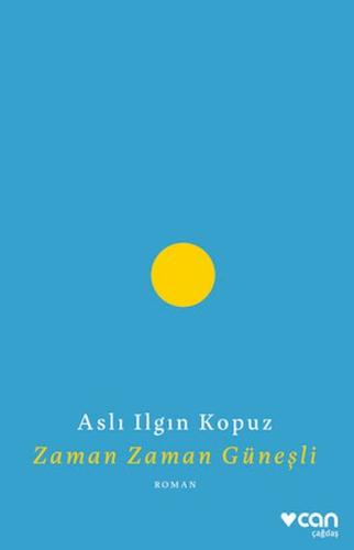 Zaman Zaman Güneşli %15 indirimli Aslı Ilgın Kopuz