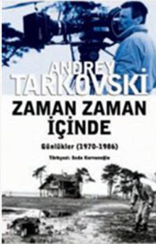 Zaman Zaman İçinde (1970-1986) %10 indirimli Andrey Tarkovski